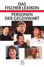 Das Fischer Lexikon Personen der Gegenwart Cover des Buches Das Fischer Lexikon Personen der Gegenwart (ISBN: 9783596149124)