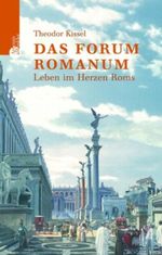 Das Forum Romanum Cover des Buches Das Forum Romanum (ISBN: 9783760823072)