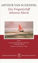 Das Fregattschiff Johanna Maria Cover des Buches Das Fregattschiff Johanna Maria (ISBN: 9783717521464)
