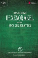 Das geheime Hexenorakel aus dem Buch der Schatten Cover des Buches Das geheime Hexenorakel aus dem Buch der Schatten (ISBN: 9783802532221)