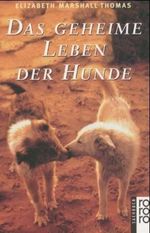 Das geheime Leben der Hunde Cover des Buches Das geheime Leben der Hunde (ISBN: 9783499199653)