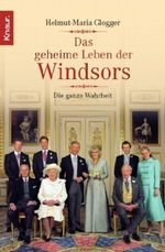 Das geheime Leben der Windsors Cover des Buches Das geheime Leben der Windsors (ISBN: 9783426779514)