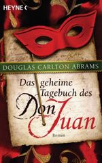 Das geheime Tagebuch des Don Juan Cover des Buches Das geheime Tagebuch des Don Juan (ISBN: 9783453406117)
