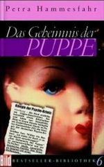 Das Geheimnis der Puppe Cover des Buches Das Geheimnis der Puppe (ISBN: 9783898971096)