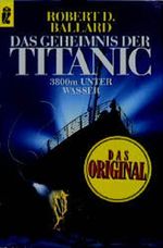 Das Geheimnis der Titanic Cover des Buches Das Geheimnis der Titanic (ISBN: 9783548232805)