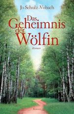 Das Geheimnis der Wölfin Cover des Buches Das Geheimnis der Wölfin (ISBN: 9783426661994)