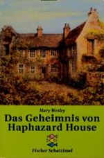 Das Geheimnis von Haphazard House Cover des Buches Das Geheimnis von Haphazard House (ISBN: 9783929174540)