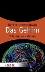 Das Gehirn Cover des Buches Das Gehirn (ISBN: 9783451057465)