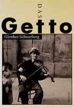 Das Getto ( Ghetto) Cover des Buches Das Getto ( Ghetto) (ISBN: 9783882431087)