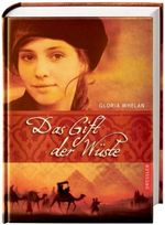 Das Gift der Wüste Cover des Buches Das Gift der Wüste (ISBN: 9783791522432)