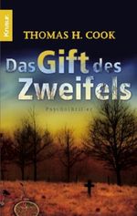 Das Gift des Zweifels Cover des Buches Das Gift des Zweifels (ISBN: 9783426632918)
