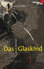 Das Glaskind Cover des Buches Das Glaskind (ISBN: 9783898069649)