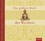 Das goldene Buch der Weisheit Cover des Buches Das goldene Buch der Weisheit (ISBN: 9783890089201)