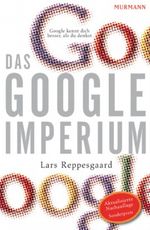 Das Google-Imperium Cover des Buches Das Google-Imperium (ISBN: 9783867741125)