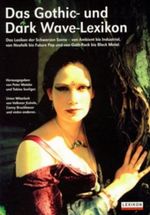 Das Gothic- und Dark Wave- Lexikon (Lexikon Imprint) Cover des Buches Das Gothic- und Dark Wave- Lexikon (Lexikon Imprint) (ISBN: 9783896022776)