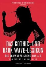 Das Gothic- und Dark Wave-Lexikon Cover des Buches Das Gothic- und Dark Wave-Lexikon (ISBN: 9783896025227)