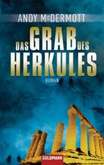 Das Grab des Herkules Cover des Buches Das Grab des Herkules (ISBN: 9783442474271)