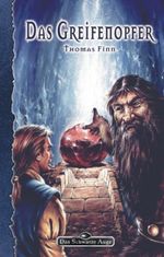 Das Greifenopfer Cover des Buches Das Greifenopfer (ISBN: 9783890645445)
