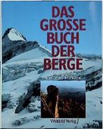 Das große Buch der Berge. Cover des Buches Das große Buch der Berge. (ISBN: 9783893503773)