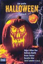Das große Halloween-Lesebuch Cover des Buches Das große Halloween-Lesebuch (ISBN: 9783404256754)