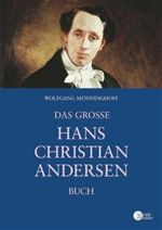 Das große Hans Christian Andersen Buch Cover des Buches Das große Hans Christian Andersen Buch (ISBN: 9783538072015)