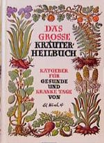 Das große Kräuterheilbuch Cover des Buches Das große Kräuterheilbuch (ISBN: 9783411145157)