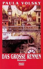 Das große Rennen Cover des Buches Das große Rennen (ISBN: 9783404204465)