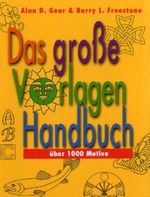 Das grosse Vorlagen Handbuch Cover des Buches Das grosse Vorlagen Handbuch (ISBN: 9783828924000)