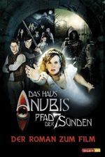 Das Haus Anubis Filmroman Cover des Buches Das Haus Anubis Filmroman (ISBN: 9783833223532)