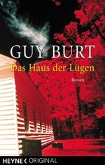 Das Haus der Lügen Cover des Buches Das Haus der Lügen (ISBN: 9783453430105)