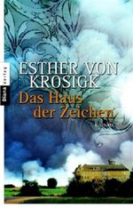 Das Haus der Zeichen Cover des Buches Das Haus der Zeichen (ISBN: 9783453350618)