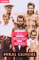 Das Herz der Gewalt. Cover des Buches Das Herz der Gewalt. (ISBN: 9783442433759)
