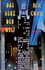 Das Herz der Welt Cover des Buches Das Herz der Welt (ISBN: 9783442414390)