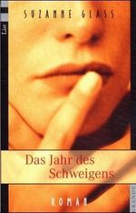 Das Jahr des Schweigens Cover des Buches Das Jahr des Schweigens (ISBN: 9783548680149)