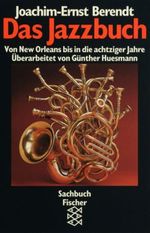 Das Jazzbuch Cover des Buches Das Jazzbuch (ISBN: 9783810502308)