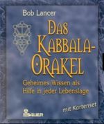 Das Kabbala-Orakel, m. Kartenset Cover des Buches Das Kabbala-Orakel, m. Kartenset (ISBN: 9783762607267)