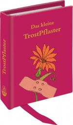 Das kleine TrostPflaster Cover des Buches Das kleine TrostPflaster (ISBN: 9783815734612)