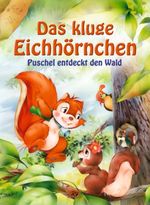 Das kluge Eichhörnchen Cover des Buches Das kluge Eichhörnchen (ISBN: 9783897364165)