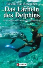 Das Lächeln des Delphins Cover des Buches Das Lächeln des Delphins (ISBN: 9783548362915)