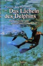 Das Lächeln des Delphins Cover des Buches Das Lächeln des Delphins (ISBN: 9783550071072)