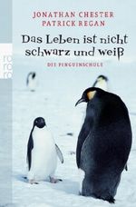 Das Leben ist nicht schwarz und weiß Cover des Buches Das Leben ist nicht schwarz und weiß (ISBN: 9783499248726)