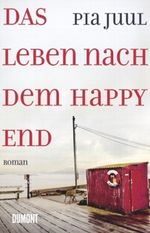 Das Leben nach dem Happy End Cover des Buches Das Leben nach dem Happy End (ISBN: 9783832195908)