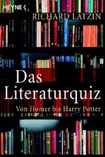 Das Literaturquiz Cover des Buches Das Literaturquiz (ISBN: 9783453600188)