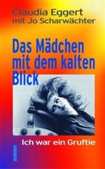 Das Mädchen mit dem kalten Blick Cover des Buches Das Mädchen mit dem kalten Blick (ISBN: 9783870674779)