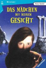 Das Mädchen mit meinem Gesicht Cover des Buches Das Mädchen mit meinem Gesicht (ISBN: 9783473521715)