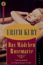 Das Mädchen Rosemarie Cover des Buches Das Mädchen Rosemarie (ISBN: 9783922144472)