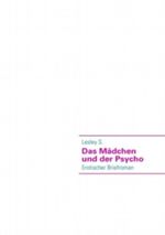Das Mädchen und der Psycho Cover des Buches Das Mädchen und der Psycho (ISBN: 9783842332010)