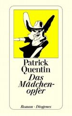 Das Mädchenopfer Cover des Buches Das Mädchenopfer (ISBN: 9783257228861)