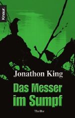 Das Messer im Sumpf Cover des Buches Das Messer im Sumpf (ISBN: 9783426631867)