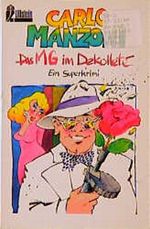 Das MG im Dekollete Cover des Buches Das MG im Dekollete (ISBN: 9783548231846)